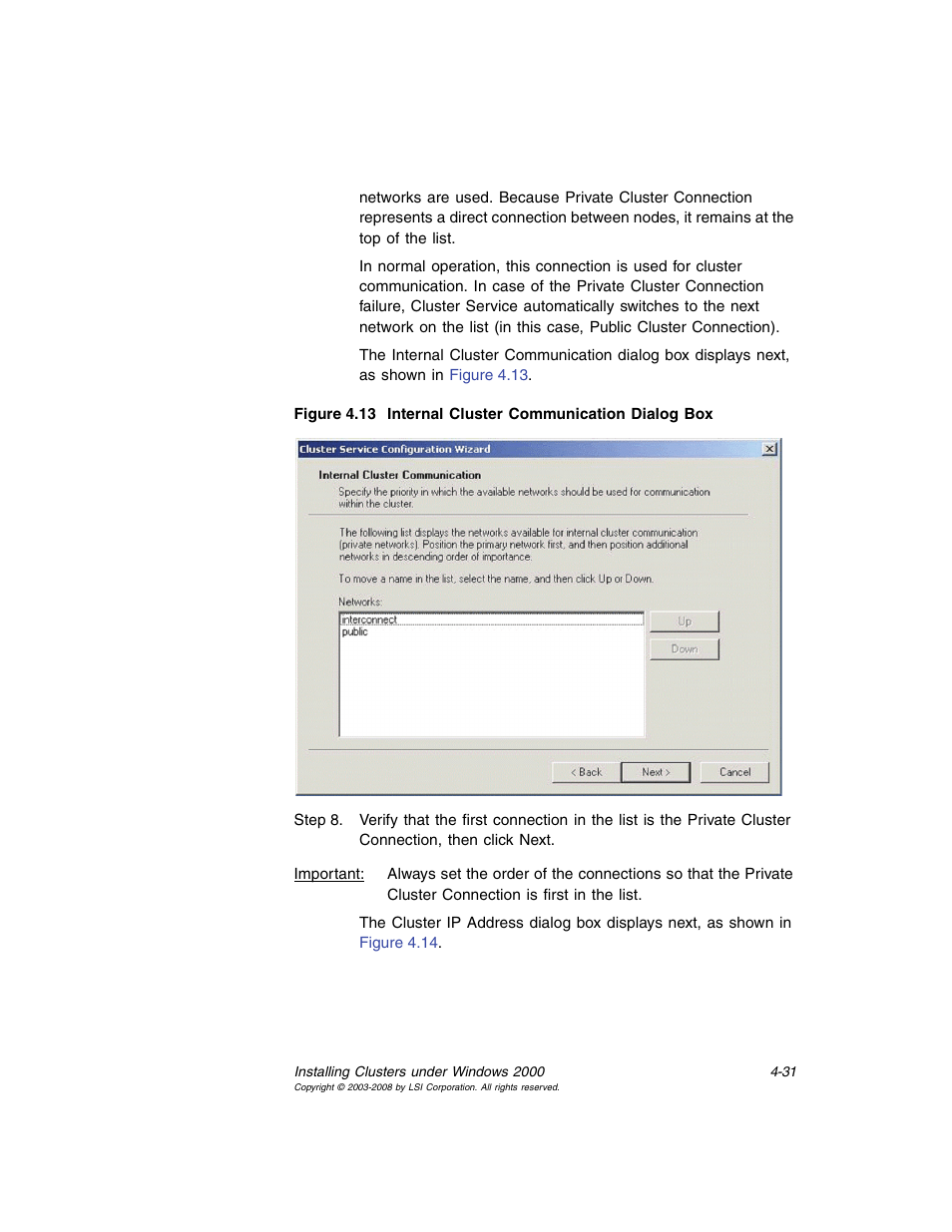 Internal cluster communication dialog box | Avago Technologies MegaRAID SCSI 320-0 (520-0 CH) User Manual | Page 89 / 128