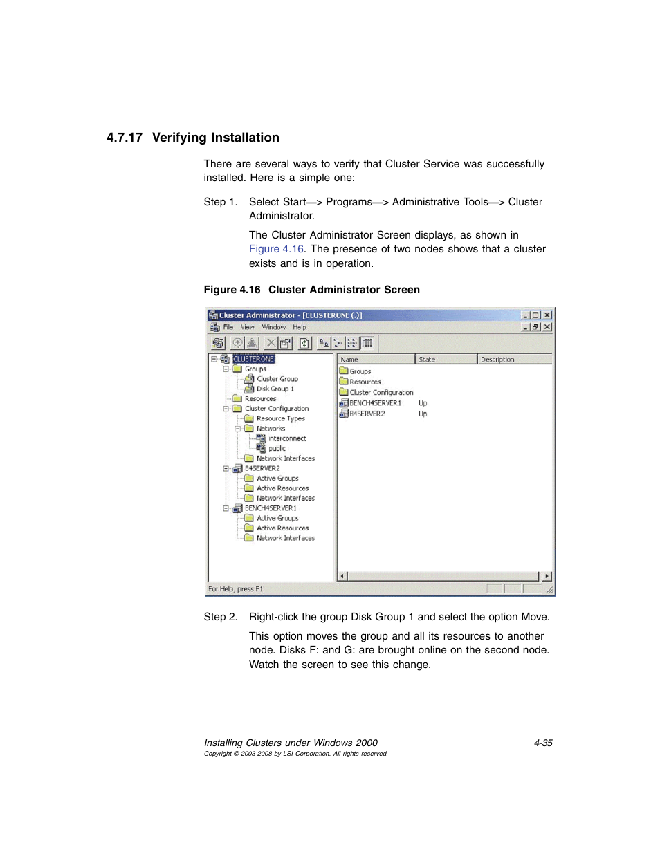 17 verifying installation, Verifying installation, Cluster administrator screen | Avago Technologies MegaRAID SCSI 320-0 (520-0 CH) User Manual | Page 93 / 128