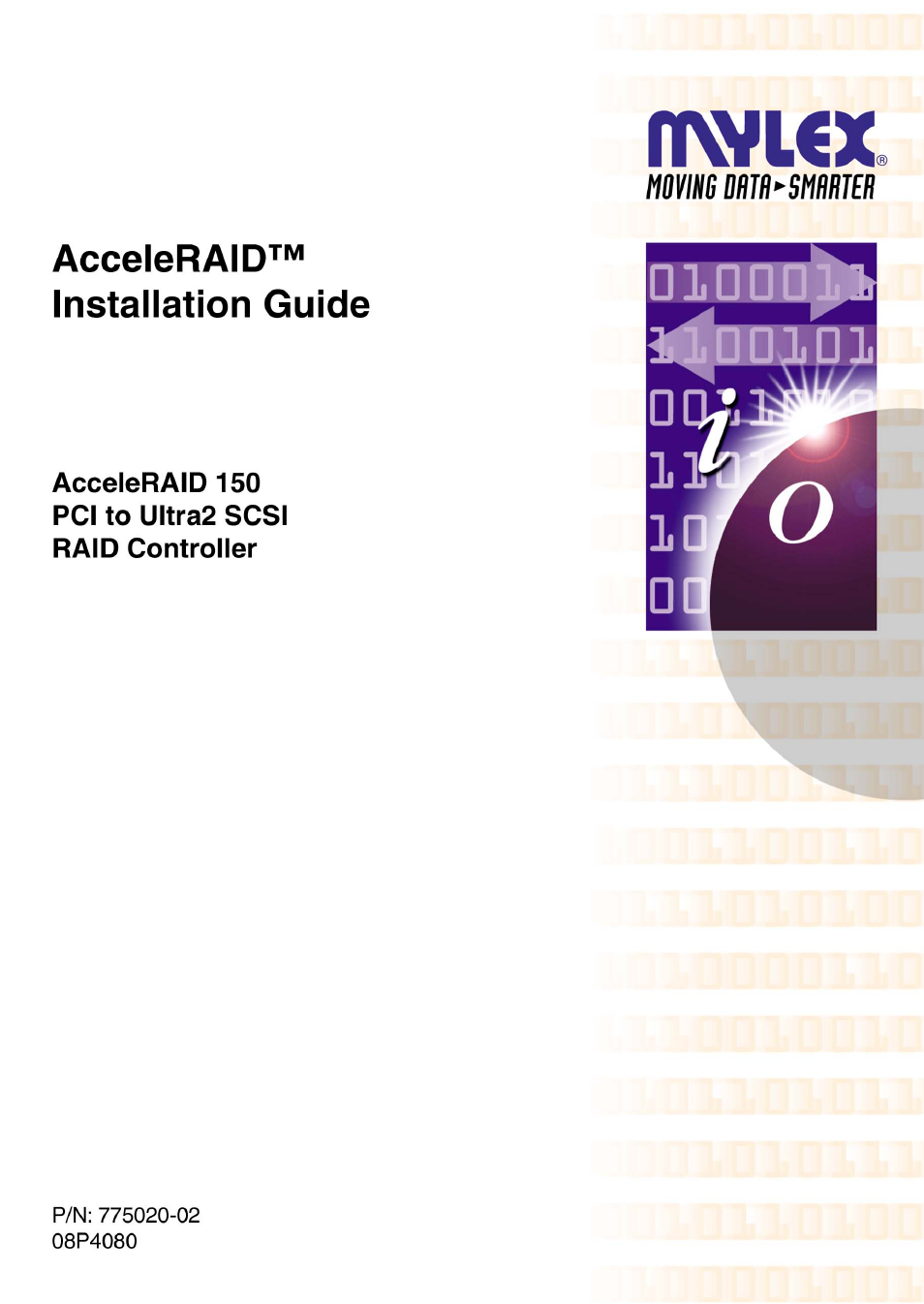 Avago Technologies AcceleRAID 150 User Manual | 102 pages