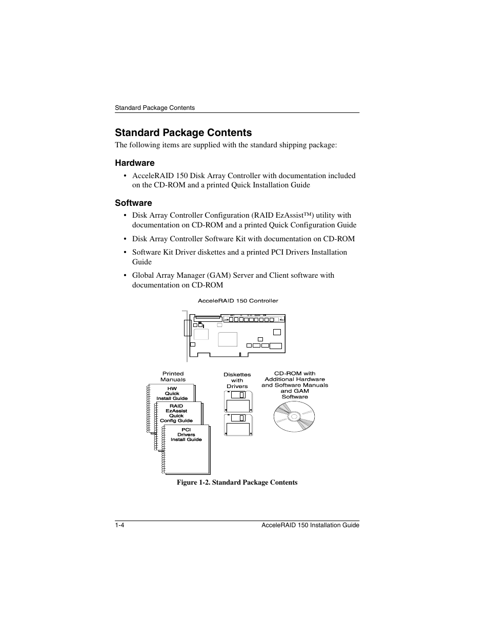 Standard package contents, Hardware, Software | Standard package contents -4, Hardware -4 software -4 | Avago Technologies AcceleRAID 150 User Manual | Page 12 / 102