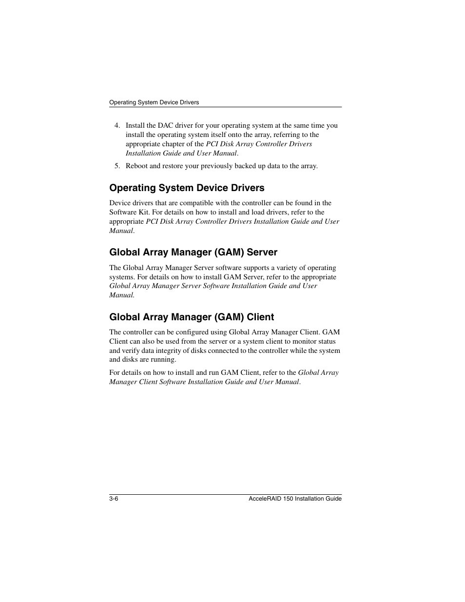 Operating system device drivers, Global array manager (gam) server, Global array manager (gam) client | Avago Technologies AcceleRAID 150 User Manual | Page 50 / 102