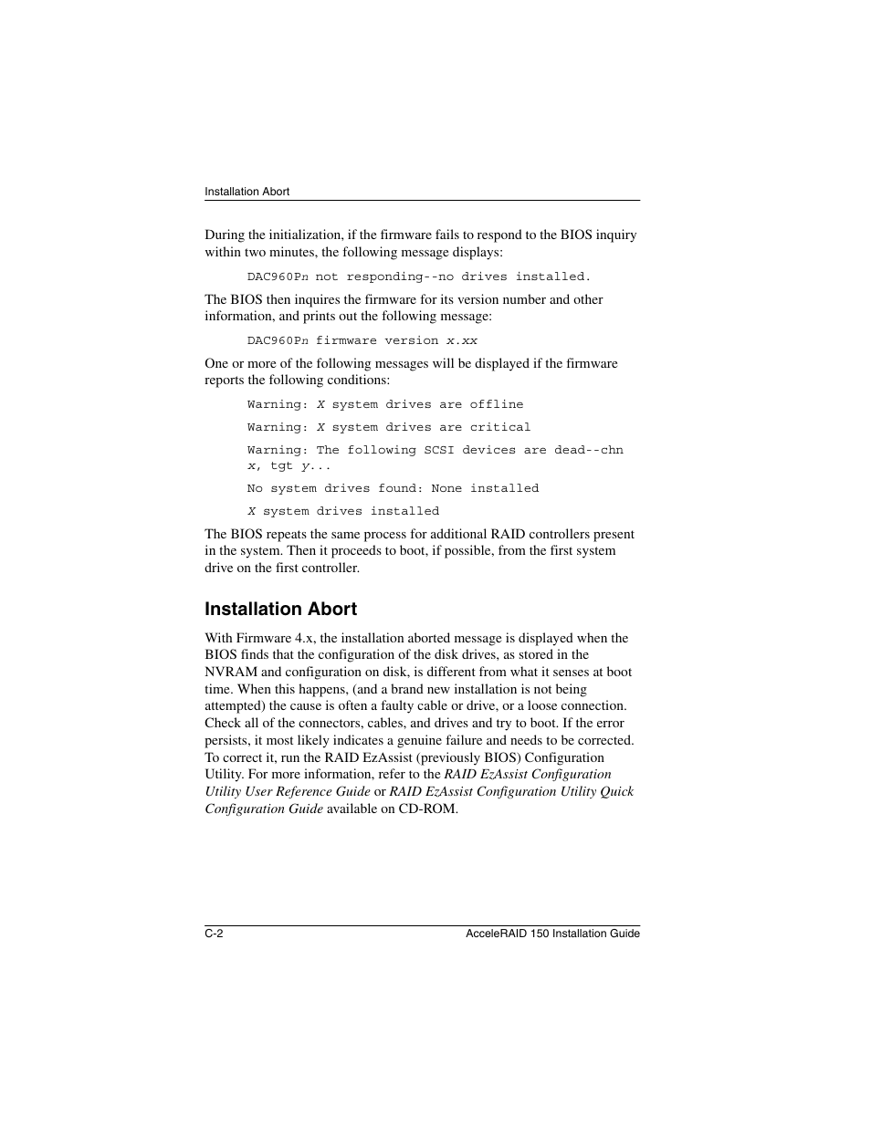 Installation abort | Avago Technologies AcceleRAID 150 User Manual | Page 60 / 102