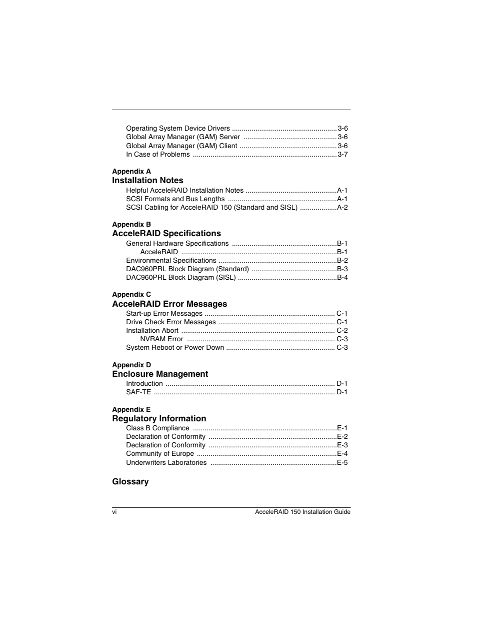 Acceleraid specifications, Acceleraid error messages, Enclosure management | Regulatory information, Glossary | Avago Technologies AcceleRAID 150 User Manual | Page 8 / 102