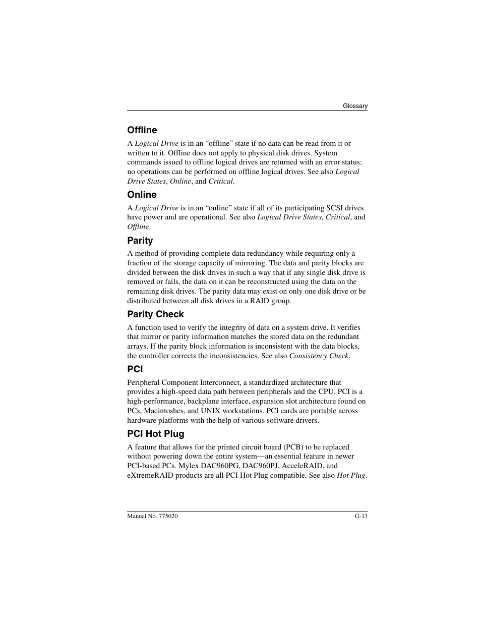 Offline, Online, Parity | Parity check, Pci hot plug | Avago Technologies AcceleRAID 150 User Manual | Page 83 / 102