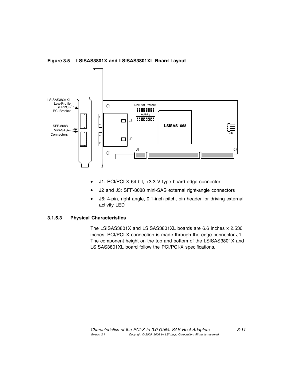 Lsisas3801x and lsisas3801xl board layout, N in, Figure 3.5 | Avago Technologies LSI SAS 3041X-R User Manual | Page 35 / 40