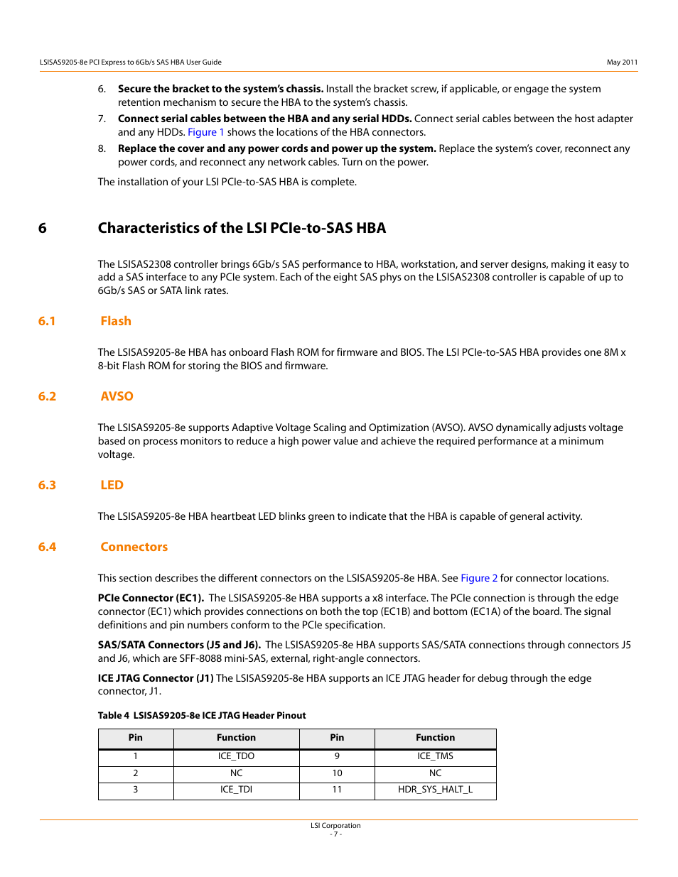 6 characteristics of the lsi pcie-to-sas hba, 1 flash 6.2 avso 6.3 led 6.4 connectors, 6characteristics of the lsi pcie-to-sas hba | Avago Technologies LSI SAS 9205-8e User Manual | Page 9 / 12