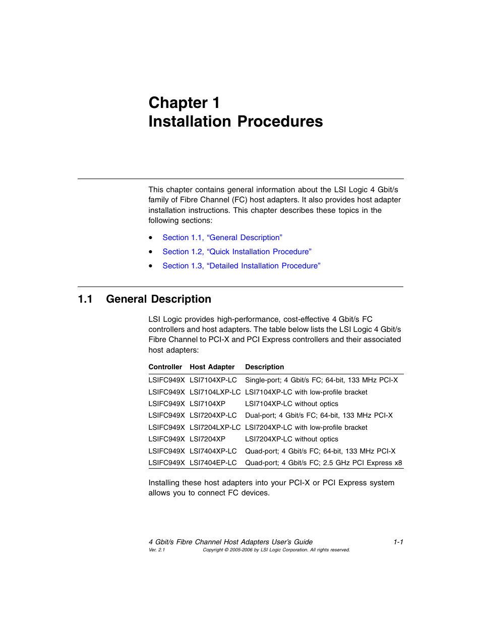 Chapter1 installation procedures, 1 general description, Chapter 1, installation procedures | Chapter 1 installation procedures, General description | Avago Technologies LSI7104EP-LC User Manual | Page 15 / 76