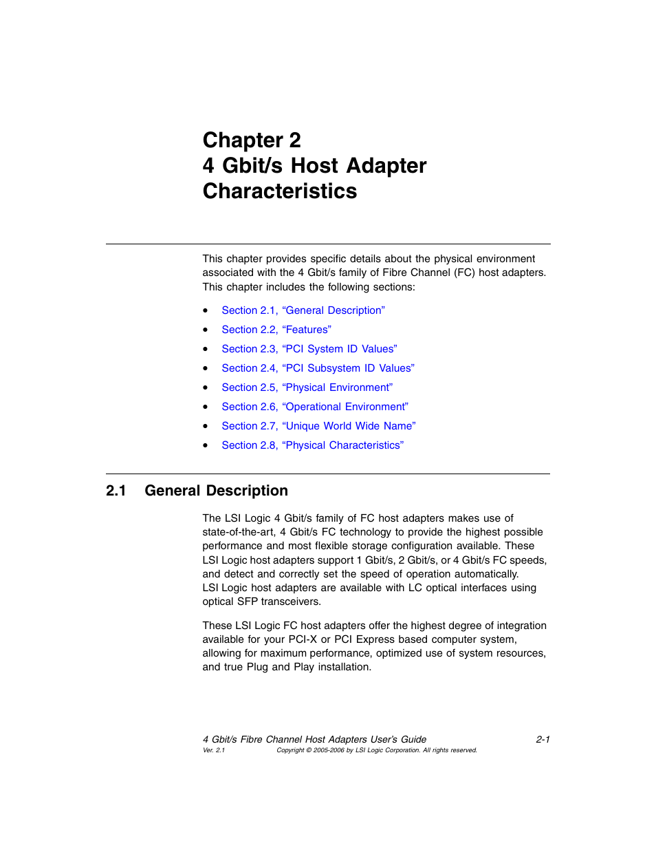 Chapter2 4 gbit/s host adapter characteristics, 1 general description, Chapter 2, 4 gbit/s host adapter characteristics | Descr, Chapter 2 4 gbit/s host adapter characteristics, General description, Chapter 2, “4 gbit/s host adapter, Characteristics, Chapter 2, “4 gbit/s host adapter characteristics | Avago Technologies LSI7104EP-LC User Manual | Page 21 / 76