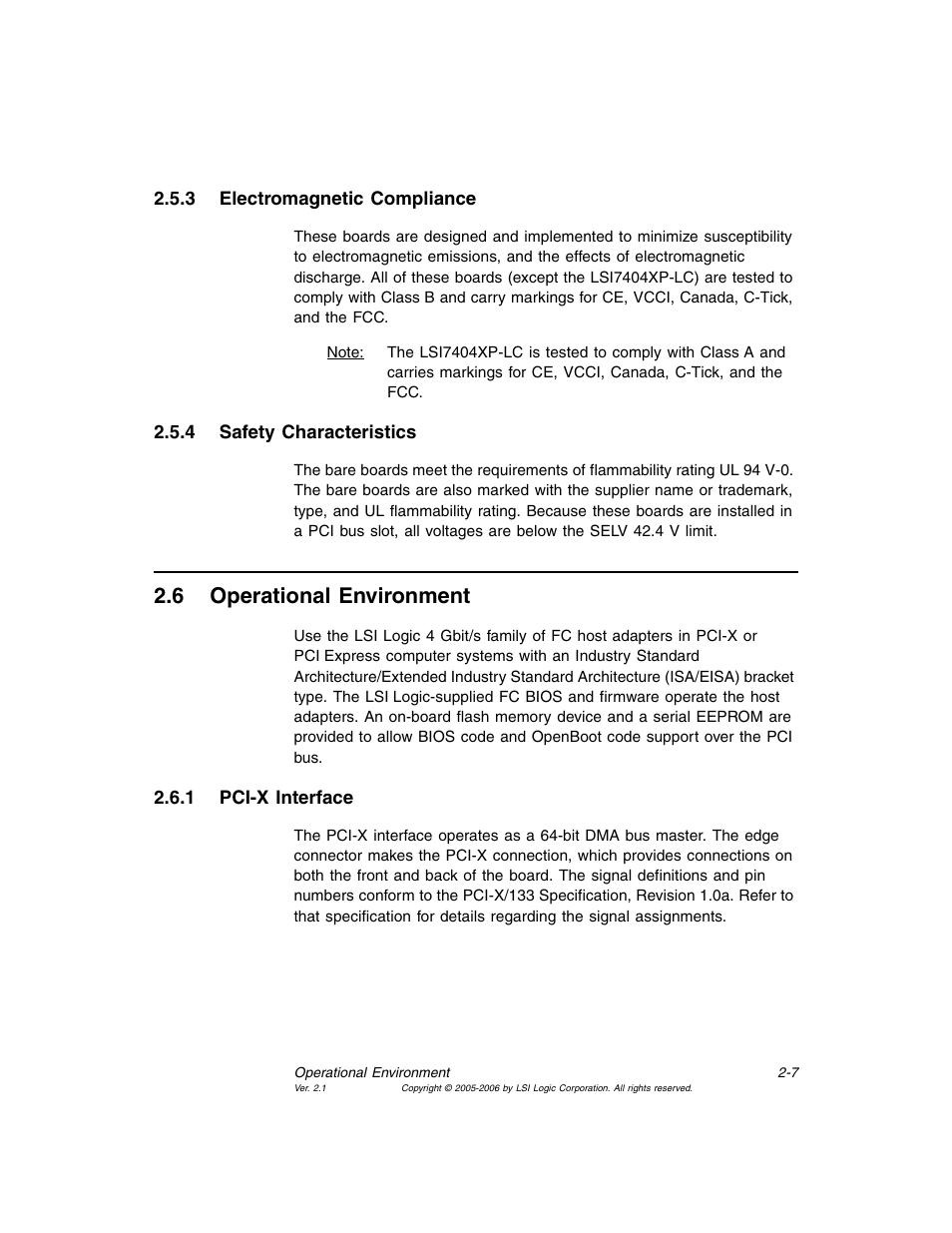 3 electromagnetic compliance, 4 safety characteristics, 6 operational environment | 1 pci-x interface, Electromagnetic compliance, Safety characteristics, Operational environment, Pci-x interface, Section 2.6, “operational environment | Avago Technologies LSI7104EP-LC User Manual | Page 27 / 76