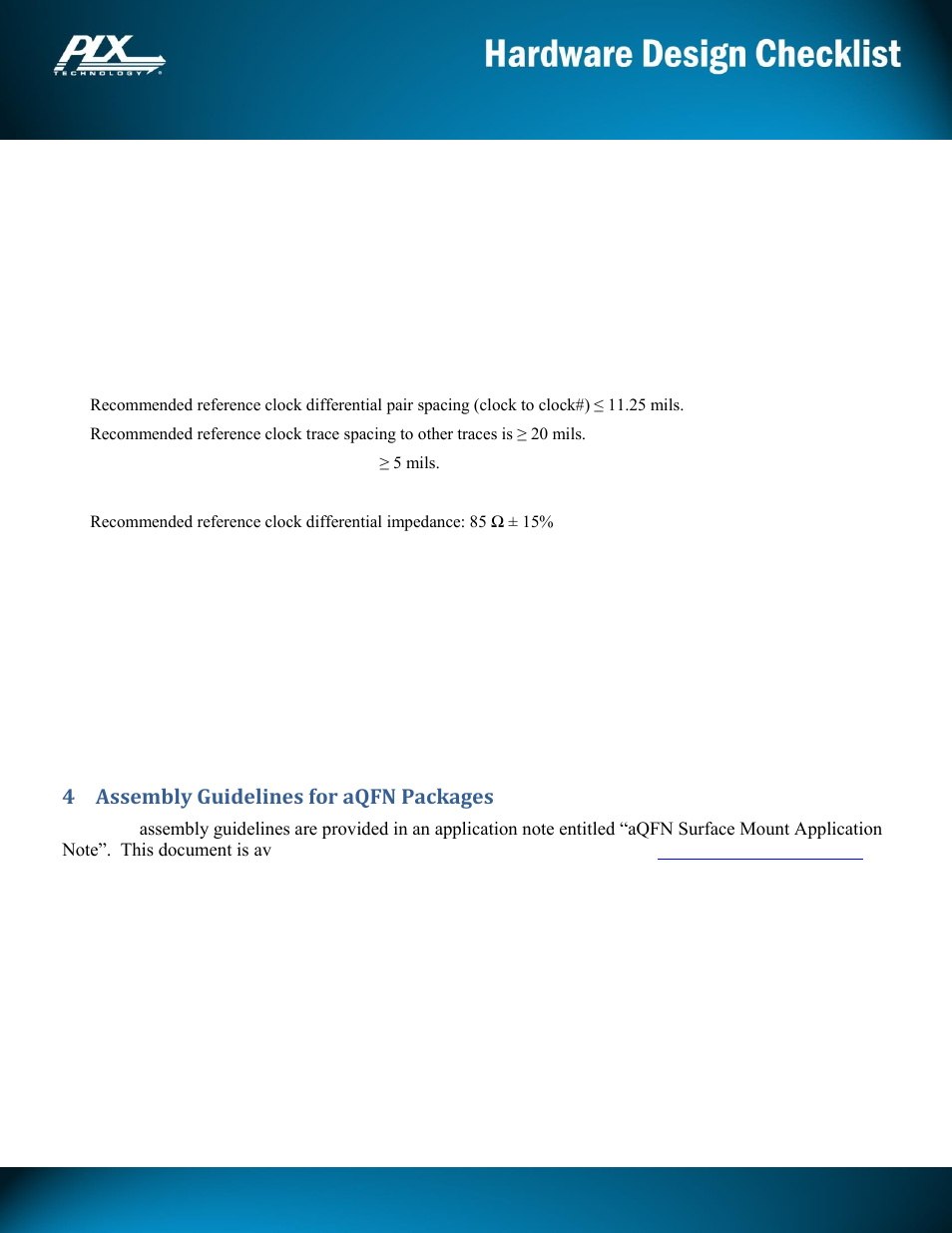 Pex8605, 4 assembly guidelines for aqfn packages | Avago Technologies PEX 8605 User Manual | Page 13 / 13