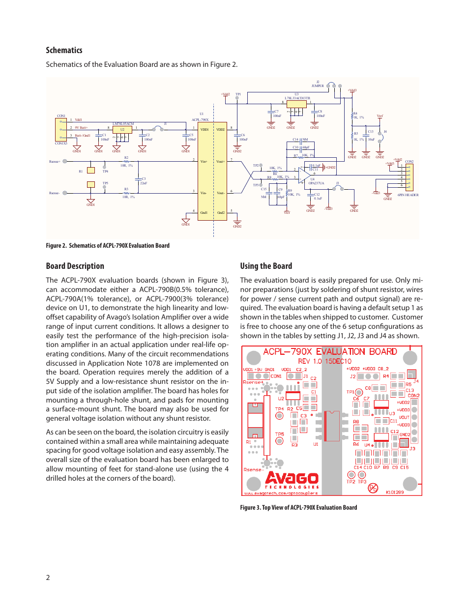 Schematics, Board description, Using the board | Figure 2. schematics of acpl-790x evaluation board, Figure 3. top view of acpl-790x evaluation board | Avago Technologies ACPL-7900-000E User Manual | Page 2 / 4