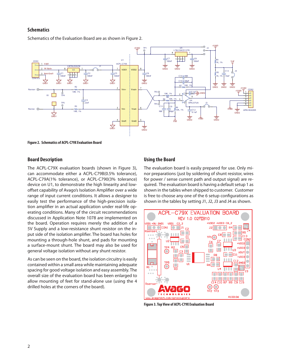 Schematics, Board description, Using the board | Figure 2. schematics of acpl-c79x evaluation board, Figure 3. top view of acpl-c79x evaluation board | Avago Technologies ACPL-C790-000E User Manual | Page 2 / 4