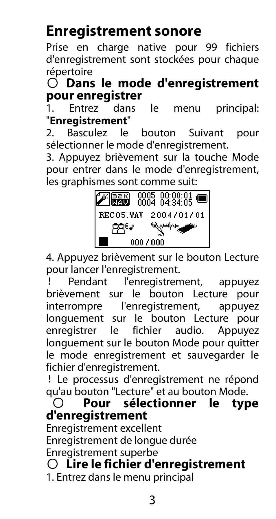 Enregistrement sonore, Dans le mode d'enregistrement pour enregistrer, Pour sélectionner le type d'enregistrement | Lire le fichier d'enregistrement | Mpman FIESTA² WOM User Manual | Page 23 / 59