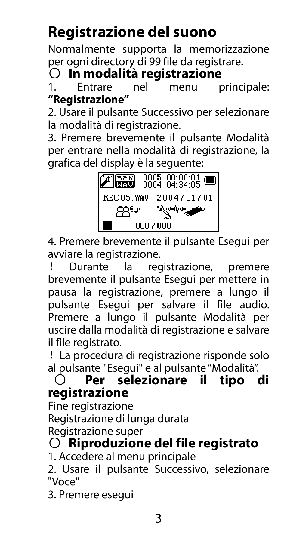 Registrazione del suono, In modalità registrazione, Per selezionare il tipo di registrazione | Riproduzione del file registrato | Mpman FIESTA² WOM User Manual | Page 33 / 59
