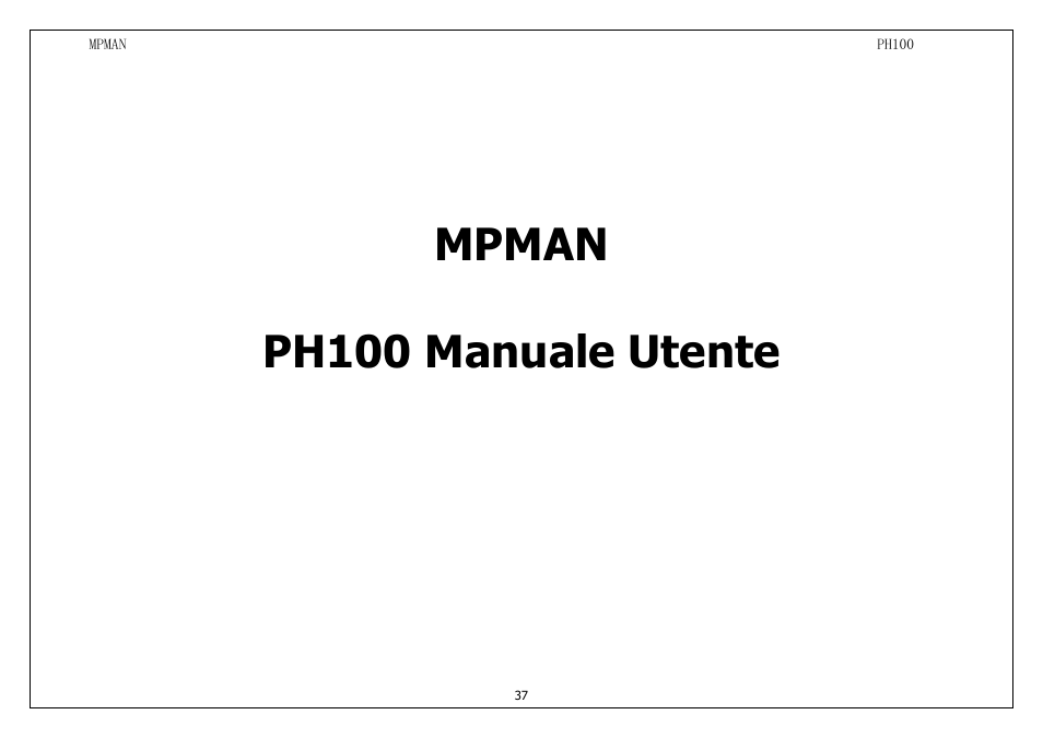 Mpman ph100 manuale utente | Mpman PH100 User Manual | Page 37 / 60