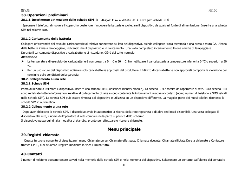 Operazionipreliminari, Inserimentoerimozionedelleschedesim(ildispo, Caricamentodellabatteria | Collegamentoaunarete, Schedesim, Registrichiamate, Contatti, Menu principale | Mpman PH100 User Manual | Page 41 / 60