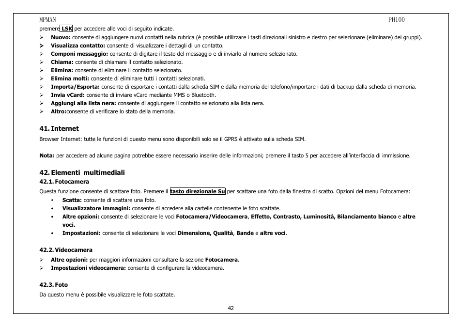 Internet, Elementimultimediali, Fotocamera | Videocamera, Foto | Mpman PH100 User Manual | Page 42 / 60