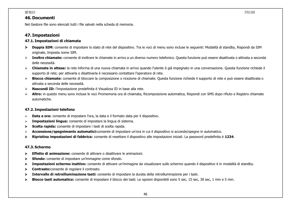 Documenti, Impostazioni, Impostazionidichiamata | Impostazionitelefono, Schermo | Mpman PH100 User Manual | Page 46 / 60