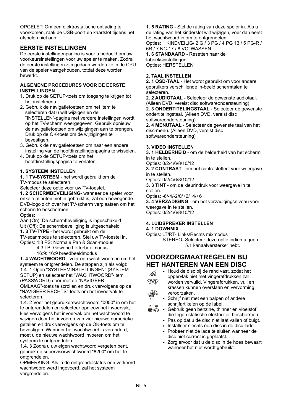 Voorzorgmaatregelen bij het hanteren van een disc, Eerste instellingen | Mpman PDVS7013 User Manual | Page 38 / 48