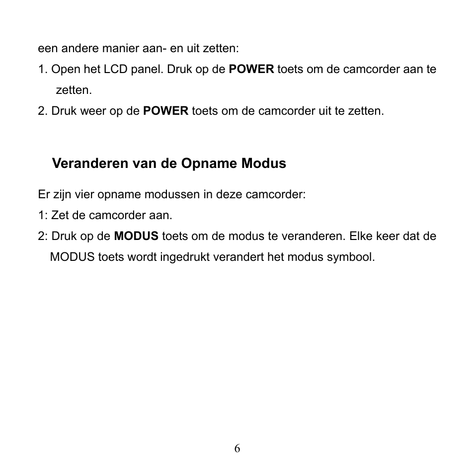 Veranderen van de opname modus | Mpman PC24 User Manual | Page 104 / 122