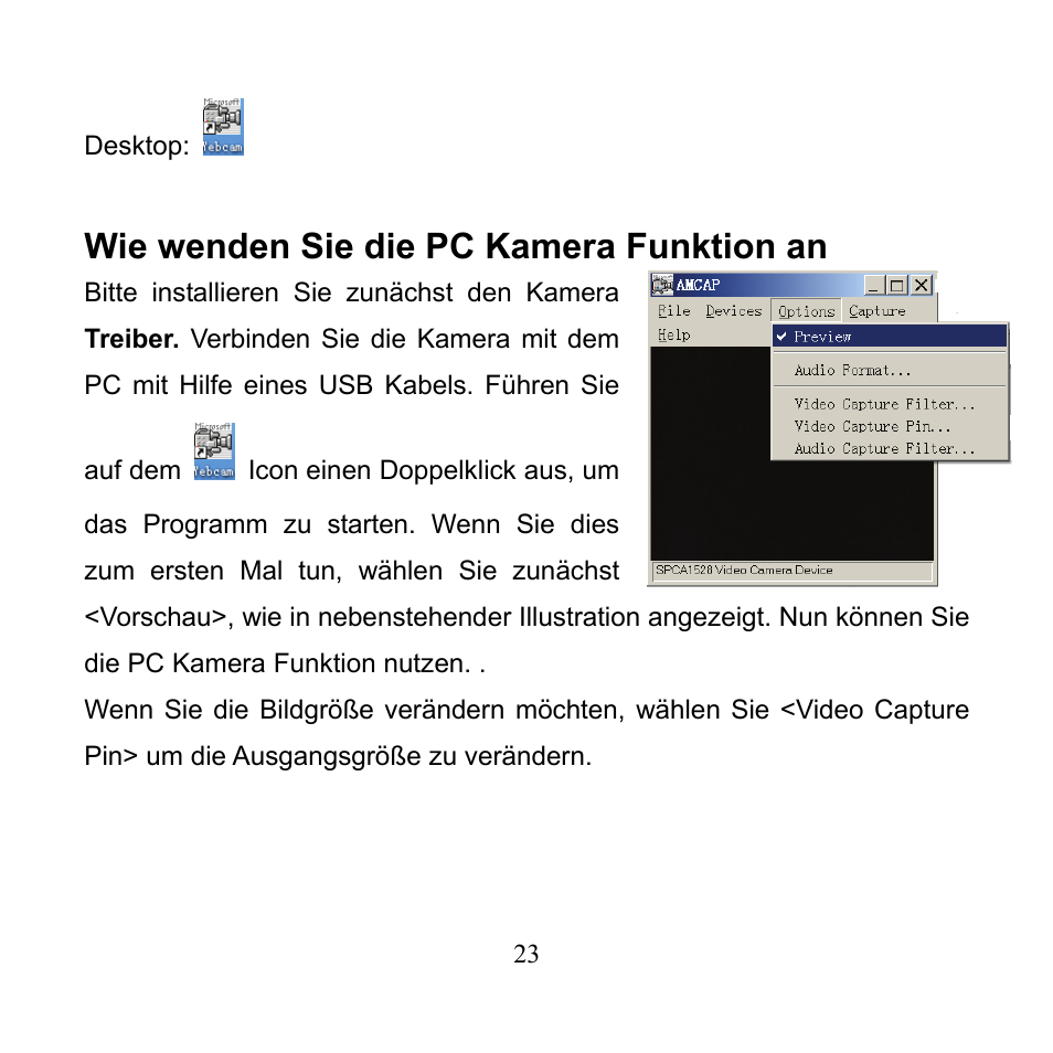 Wie wenden sie die pc kamera funktion an | Mpman PC24 User Manual | Page 71 / 122