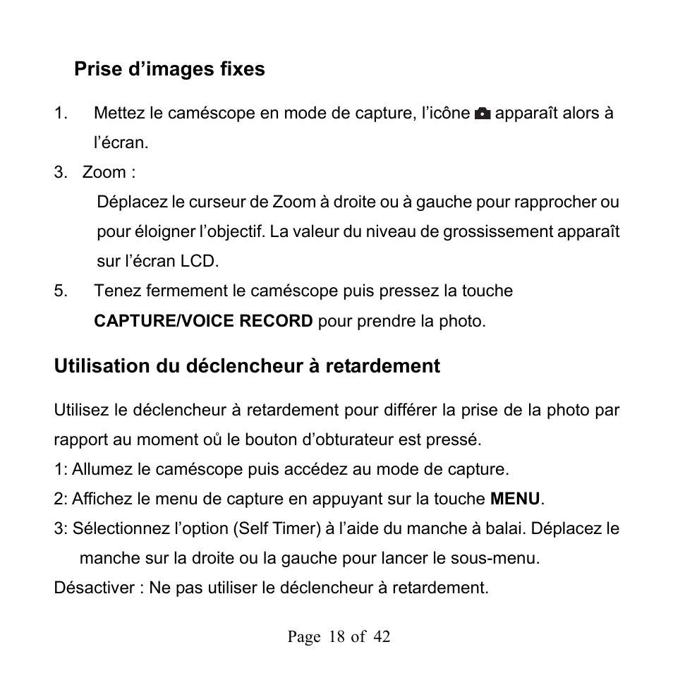 Prise d’images fixes, Utilisation du déclencheur à retardement | Mpman PC39HD User Manual | Page 59 / 216