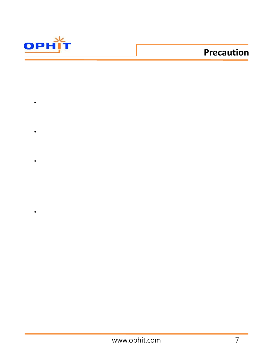 Precaution | OPHIT DQL User Manual | Page 8 / 13