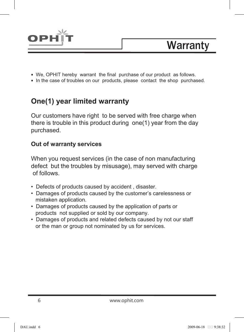 Contact us, Warranty, Ophit co ltd ophit co., ltd | One(1) year limited warranty | OPHIT HDMB User Manual | Page 7 / 11