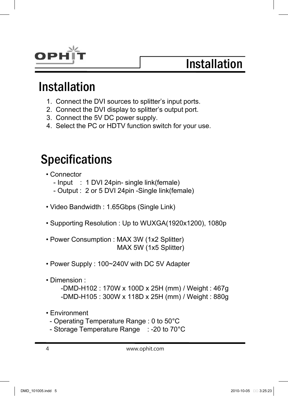 Precaution, Installation, Specifications | OPHIT DMD-H102 User Manual | Page 5 / 12