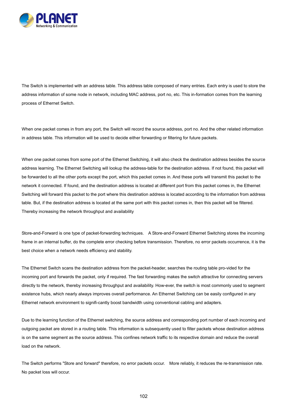 Switch operation, 1 address table, 2 learning | 3 forwarding & filtering, 4 store-and-forward | PLANET FGSD-1008HPS User Manual | Page 102 / 110