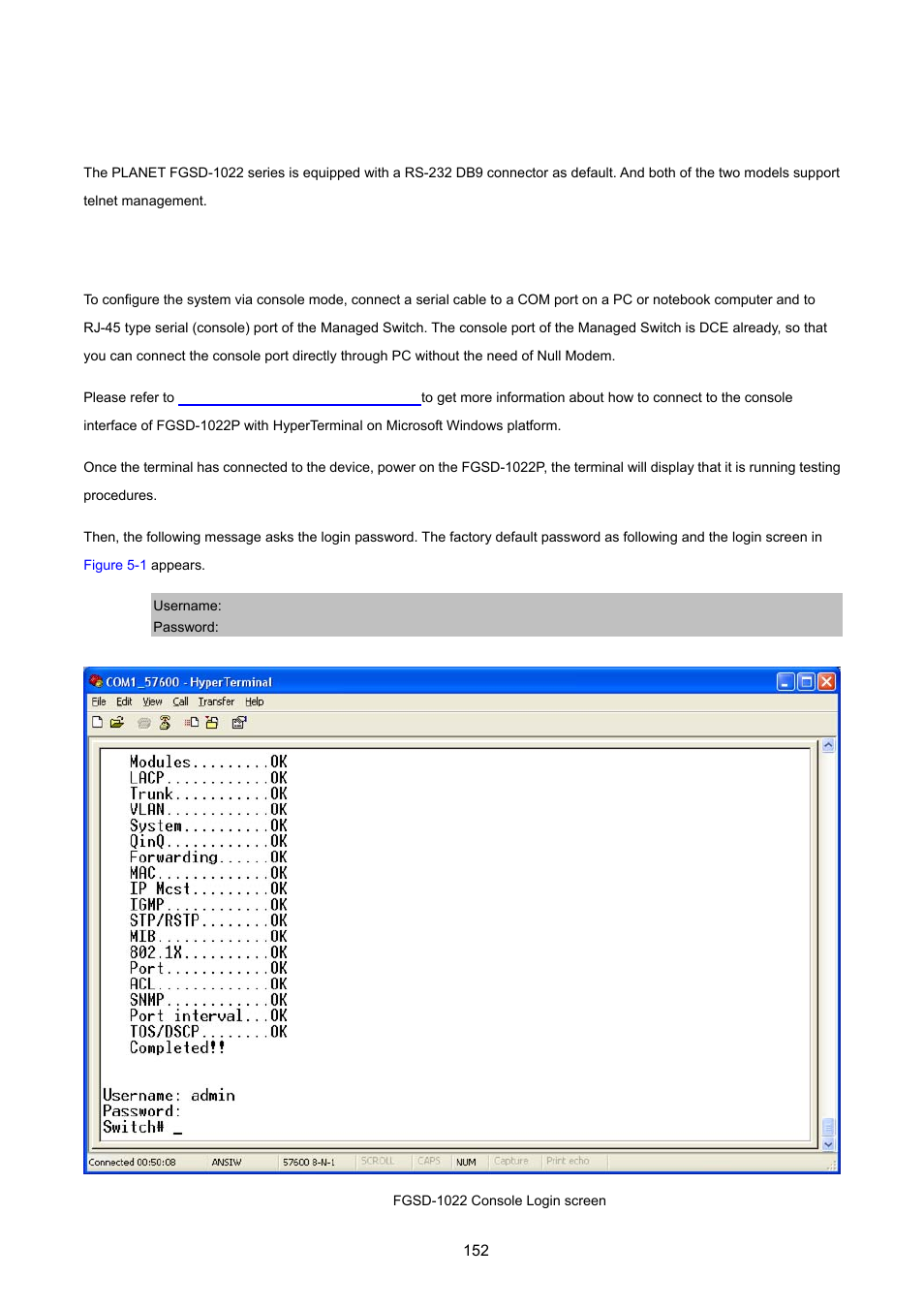 Console management, 1 login in the console interface | PLANET FGSD-1022 User Manual | Page 152 / 226