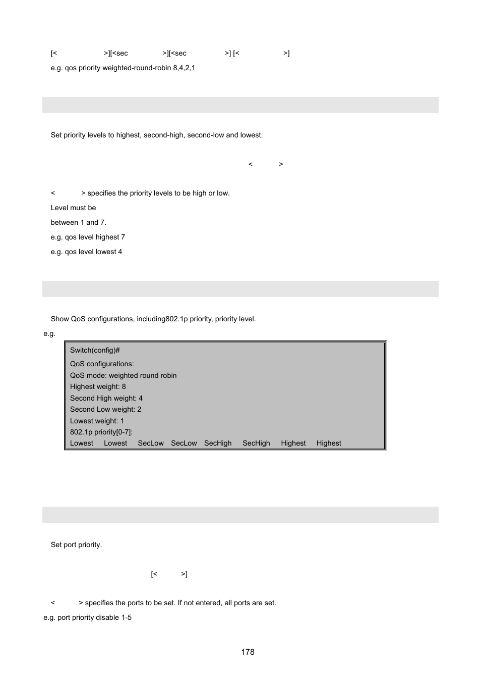 2 per port priority, Qos level, Show qos | Port priority | PLANET FGSD-1022 User Manual | Page 178 / 226