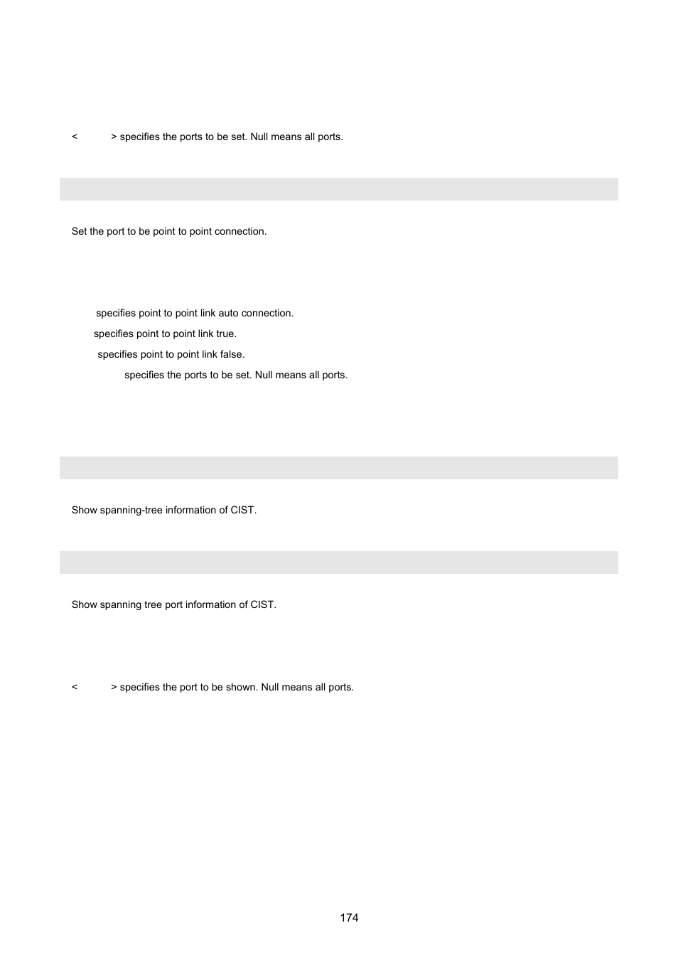 Spanning-tree port point-to-point-mac, Show spanning-tree, Show spanning-tree port | PLANET FGSW-2620VM User Manual | Page 174 / 213