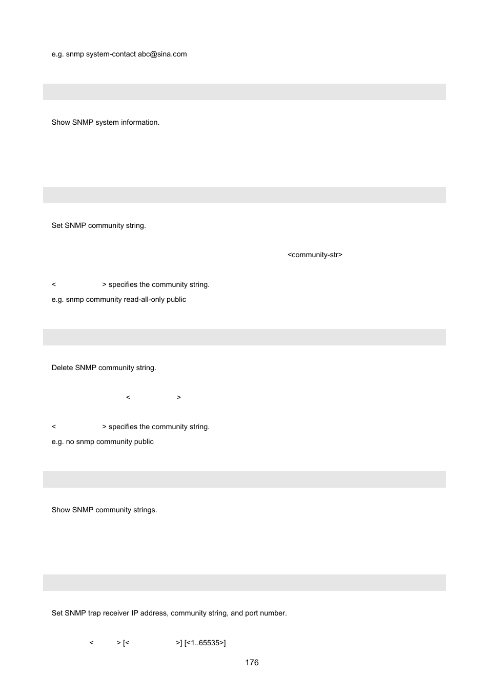 2 community strings, 3 trap managers, Show snmp system | Snmp community, No snmp community, Show snmp community, Snmp trap | PLANET FGSW-2620VM User Manual | Page 176 / 213