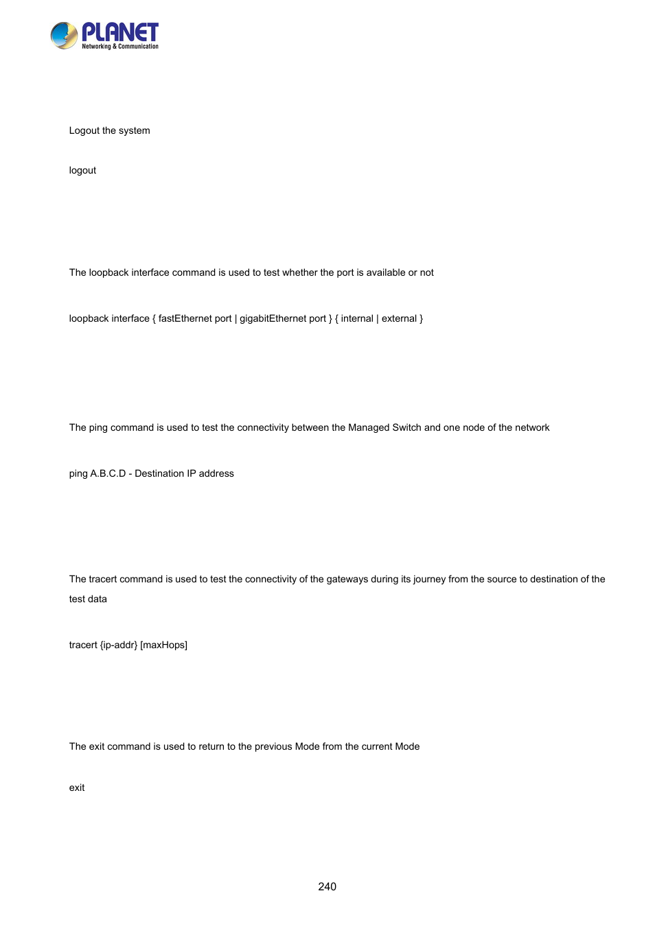 3 logout command, 4 loopback command, 5 ping command | 6 tracert command, 7 exit command | PLANET FGSW-2840 User Manual | Page 240 / 263