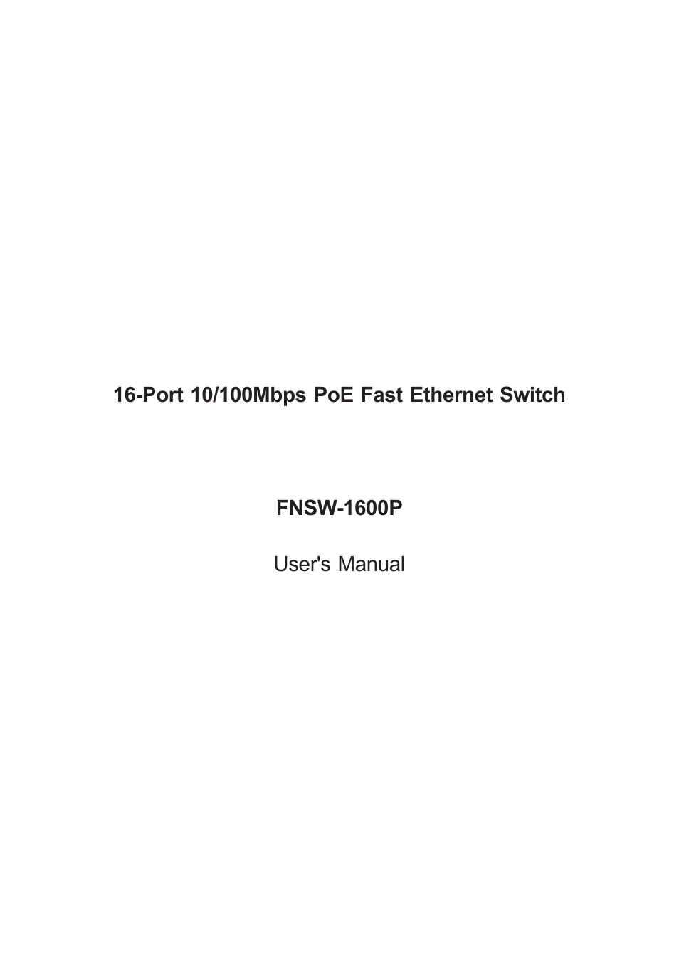 PLANET FNSW-1600P User Manual | 20 pages