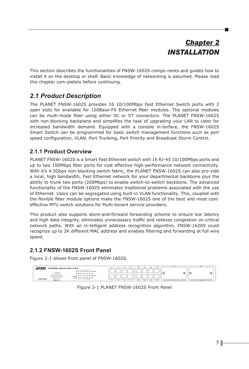 Chapter 2 installation, 1 product description | PLANET FNSW-1602S User Manual | Page 7 / 43