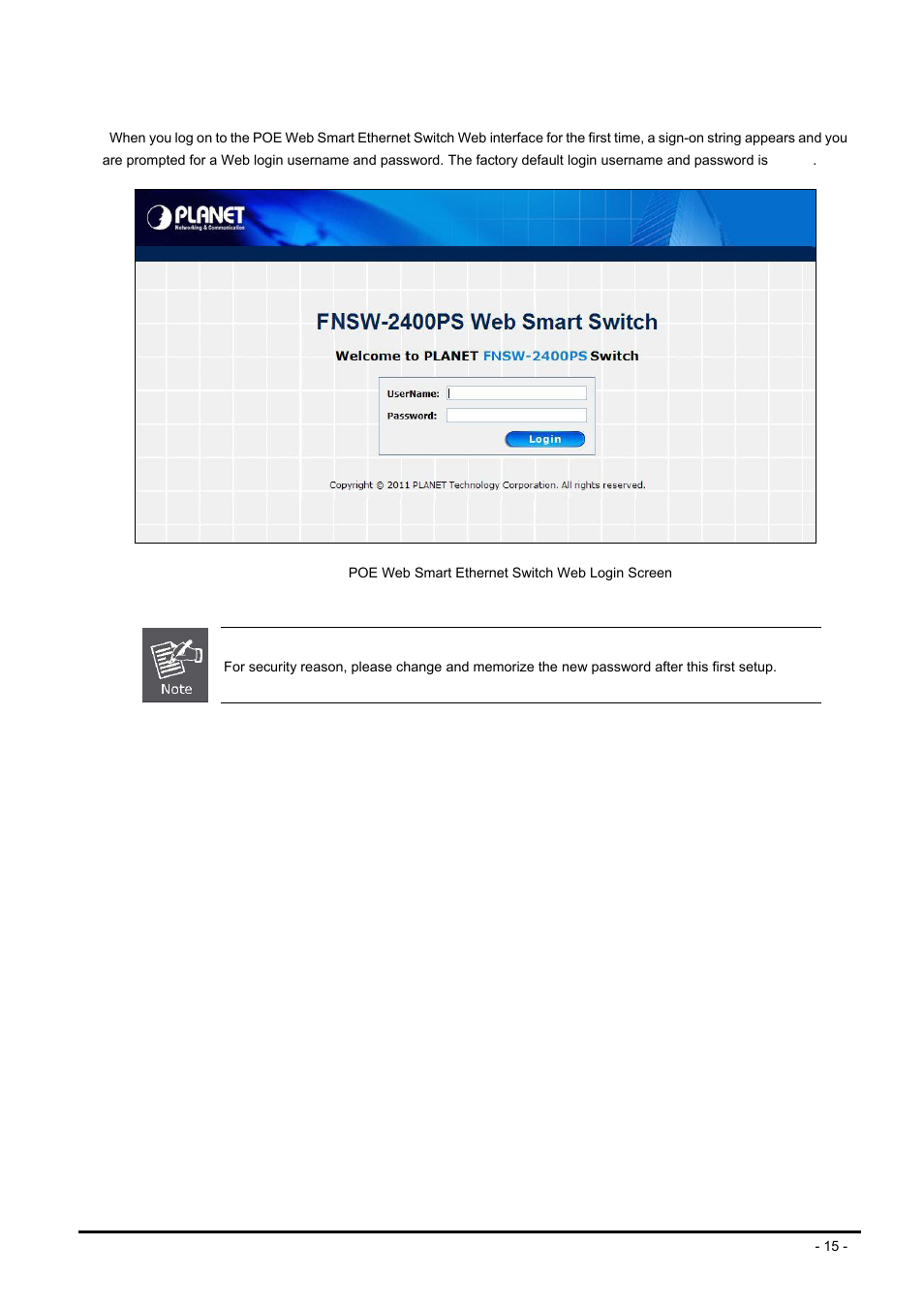 3 logging on to the fnsw-2400ps, Ogging on to the, Fnsw-2400ps | PLANET FNSW-2400PS User Manual | Page 15 / 70