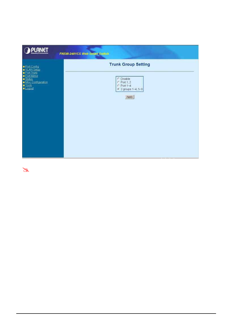 4 port trunk setup, Runk, Etup | PLANET FNSW-2401CS User Manual | Page 14 / 38