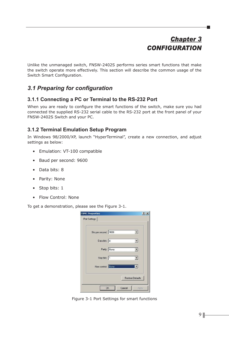 Chapter 3 configuration, 1 preparing for configuration | PLANET FNSW-2402S User Manual | Page 11 / 39