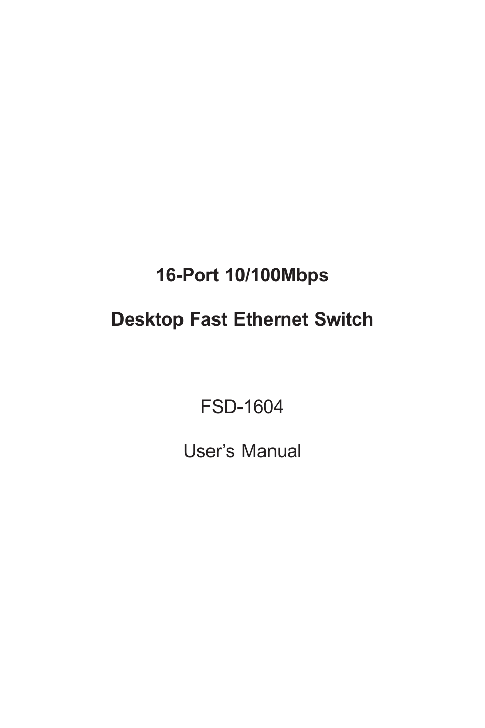 PLANET FSD-1604 User Manual | 12 pages