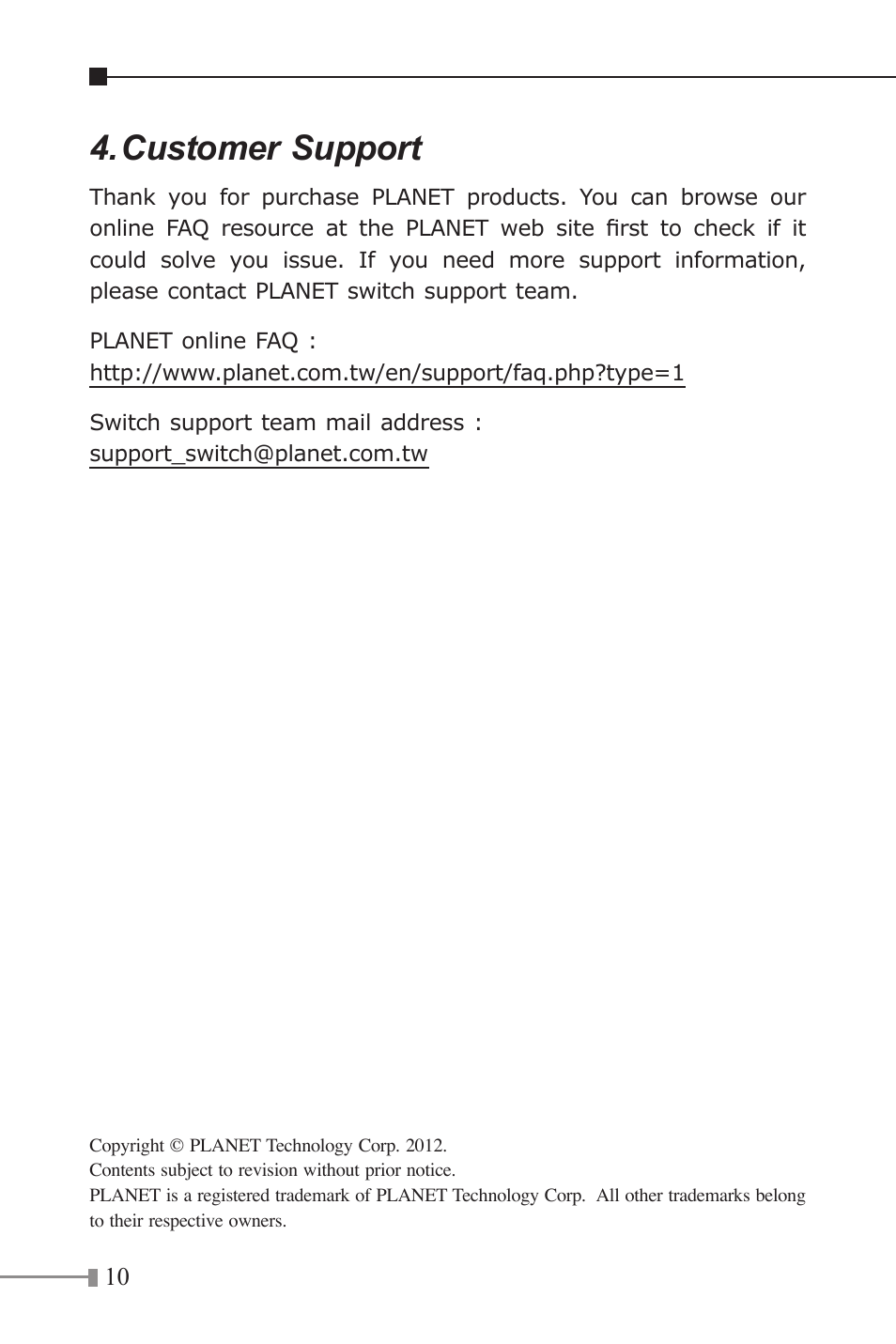 Customer support | PLANET FSD-1604 User Manual | Page 10 / 12