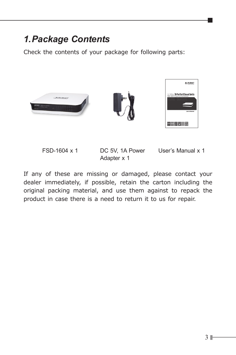 Package contents | PLANET FSD-1604 User Manual | Page 3 / 12