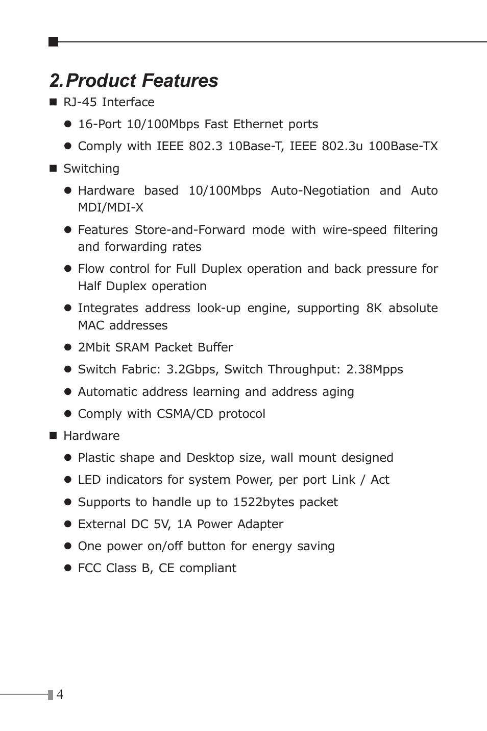 Product features | PLANET FSD-1604 User Manual | Page 4 / 12