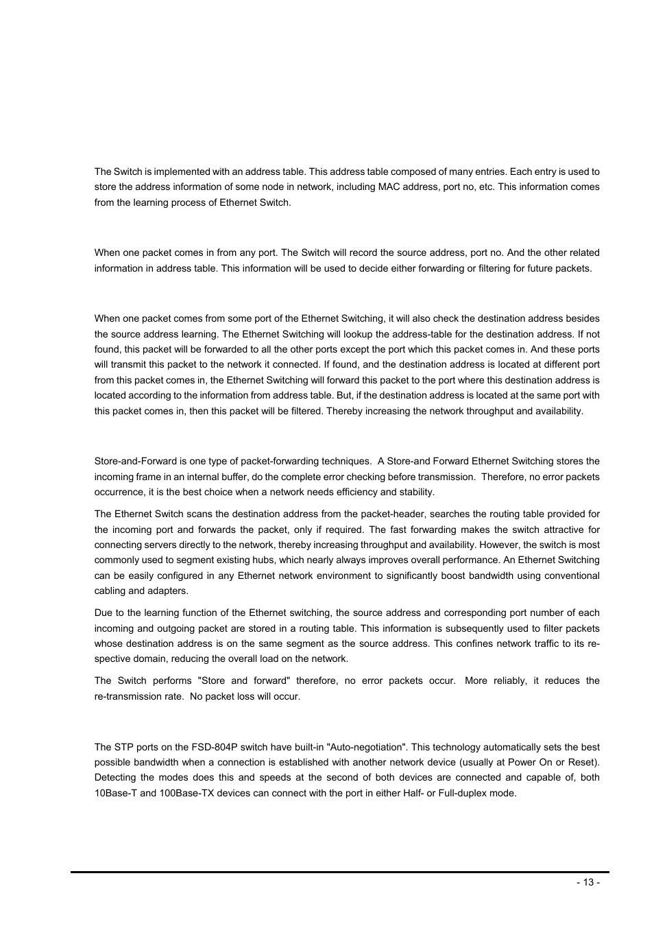 Switch operation, 1 address table, 2 learning | 3 forwarding & filtering, 4 store-and-forward, 5 auto-negotiation, Ddress, Able, Earning, Orwarding | PLANET FSD-804P User Manual | Page 13 / 21