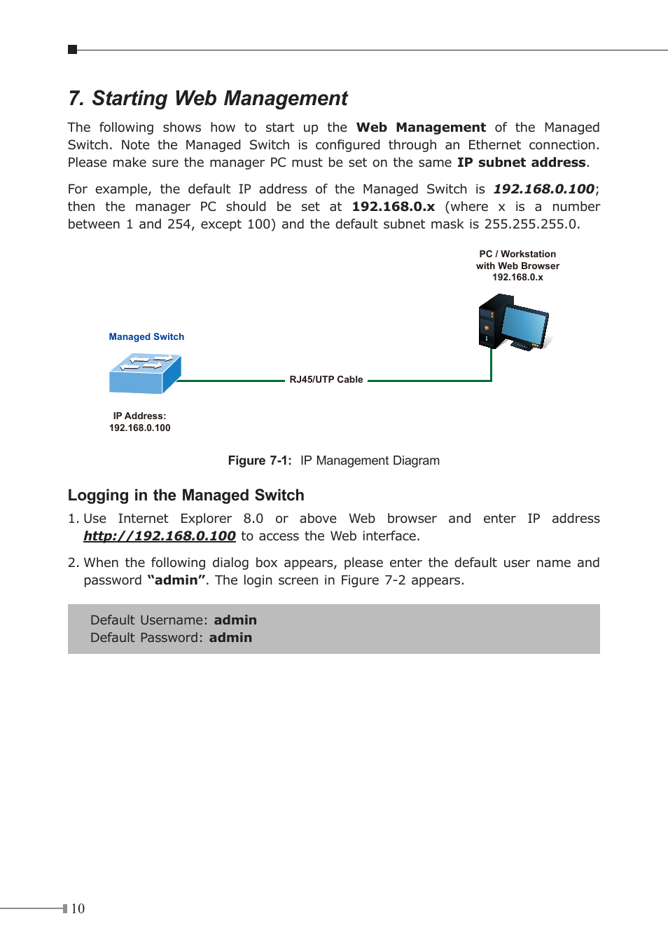 Starting web management, Logging in the managed switch | PLANET GS-4210-16T2S User Manual | Page 10 / 16