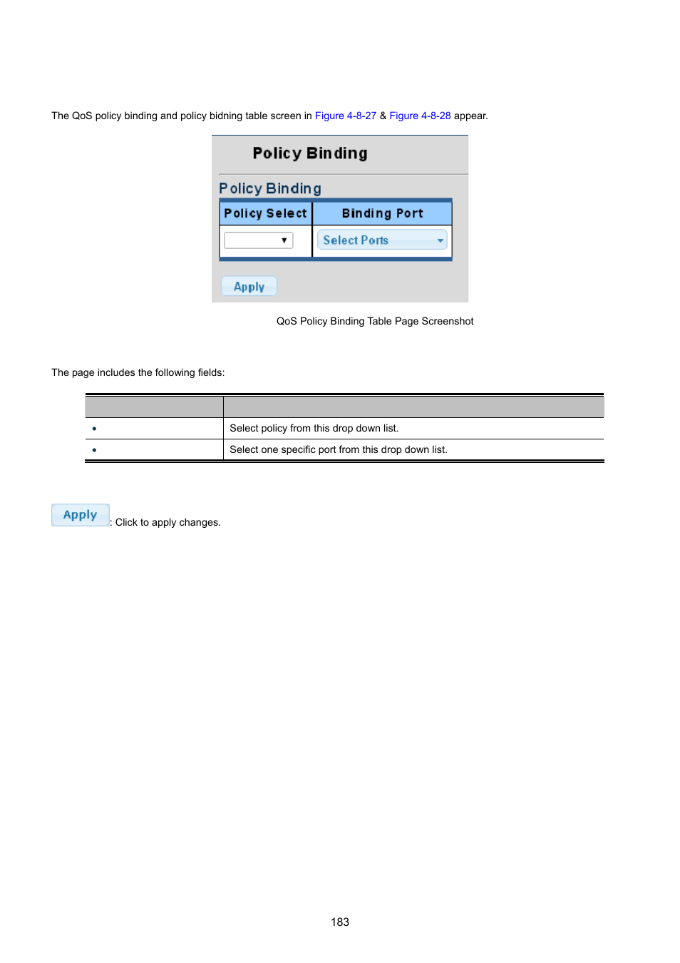 6 policy binding | PLANET GS-4210-24P2S User Manual | Page 183 / 346