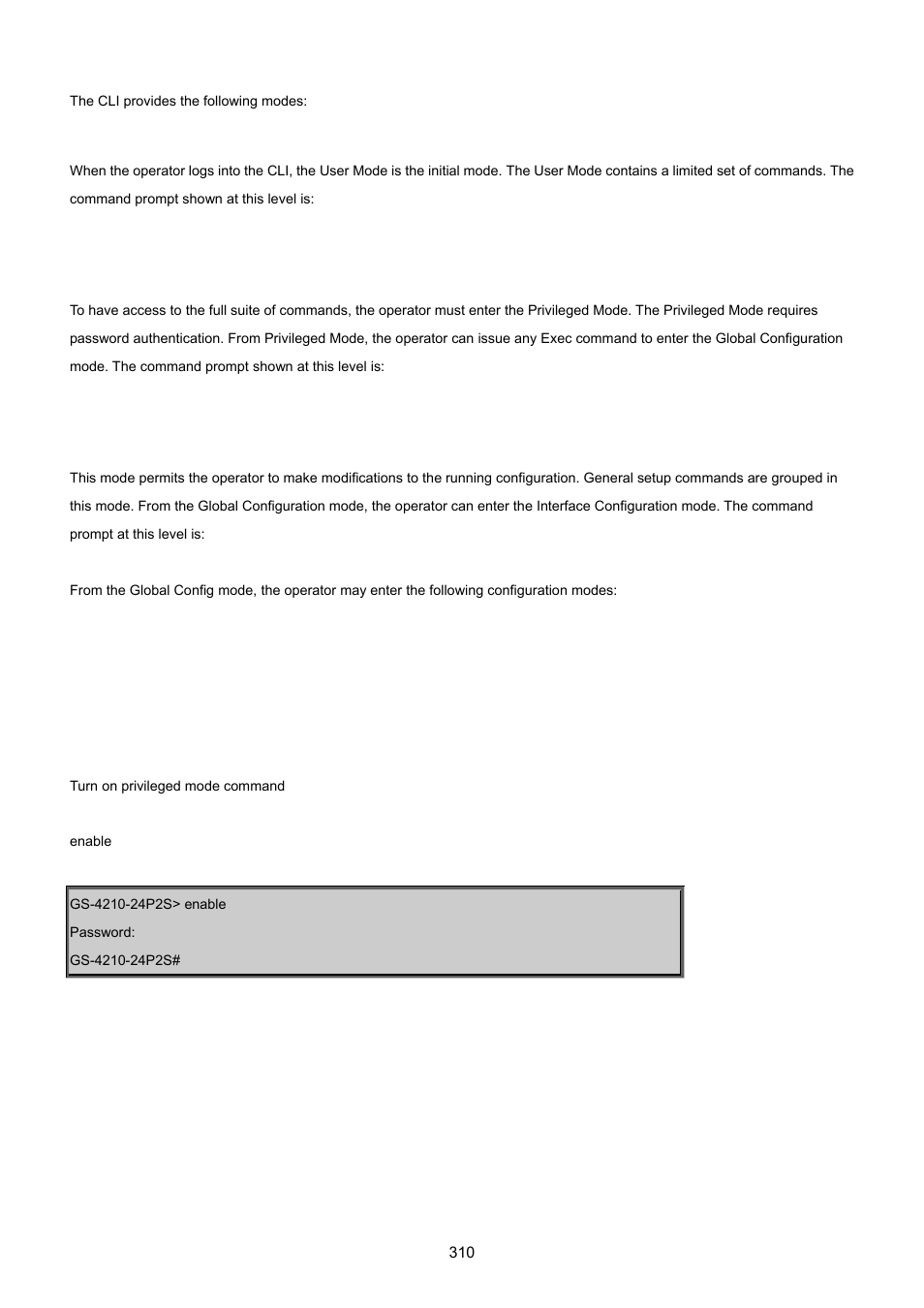 1 user mode commands, 1 enable command, 1 user mode commands 6.1.1 enable command | User mode, Privileged mode, Global config mode | PLANET GS-4210-24P2S User Manual | Page 310 / 346