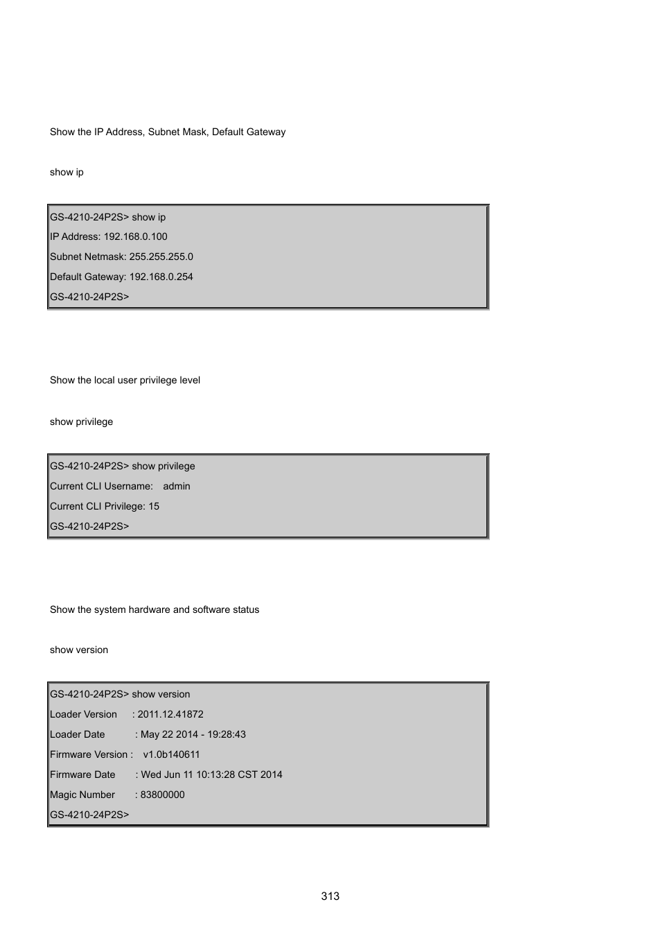 Show ip, Show privilege, Show version | PLANET GS-4210-24P2S User Manual | Page 313 / 346