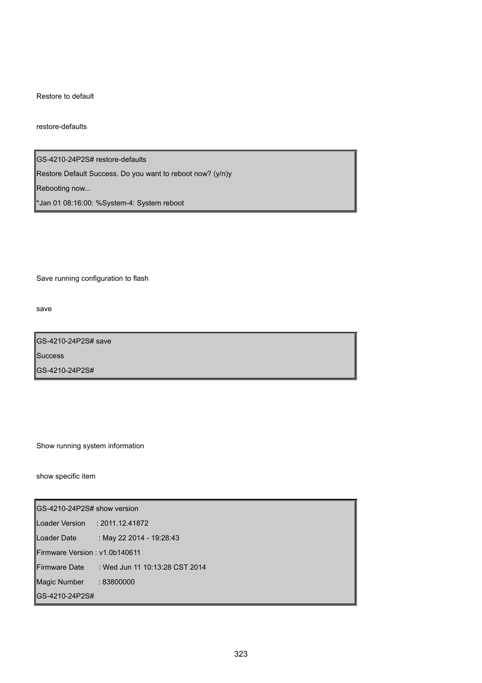 14 restore-defaults command, 15 save command, 16 show command | PLANET GS-4210-24P2S User Manual | Page 323 / 346